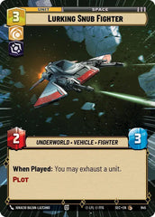 Lurking Snub Fighter (Hyperspace Foil) - SEC-945 - Secrets of Power