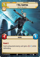 Vel Sartha - One Path, One Choice (Hyperspace Foil) - SEC-980 - Secrets of Power