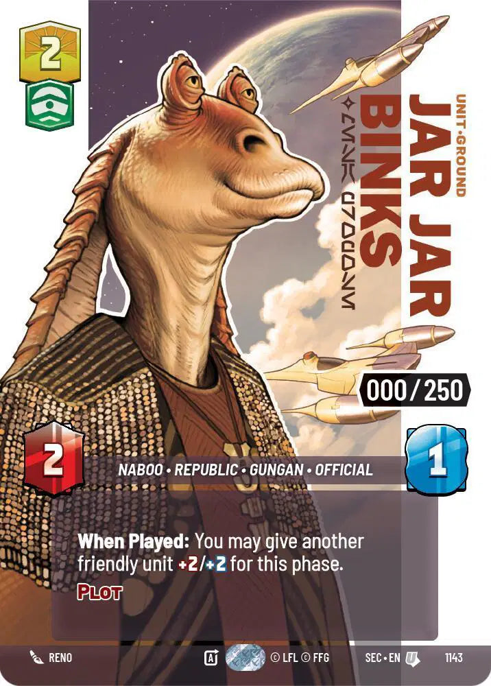 Jar Jar Binks - Mesa Propose (Serialized) - SEC-1143 - Secrets of Power