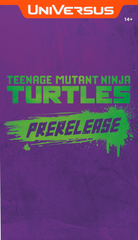 Teenage Mutant Ninja Turtles: Prerelease Event Kit